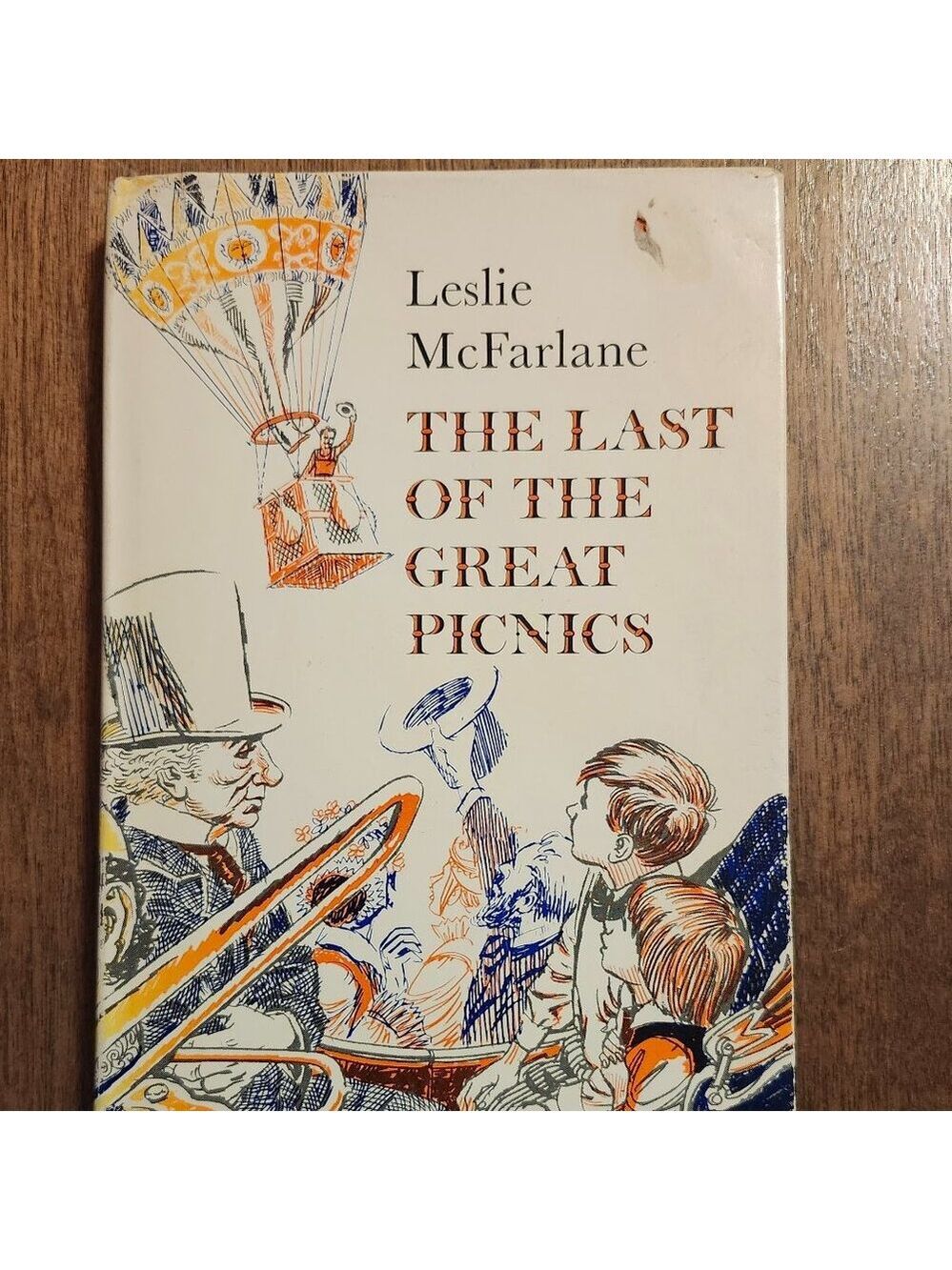 The Last of the Great Picnics McFarlane, Leslie Published by McClelland & Stewar